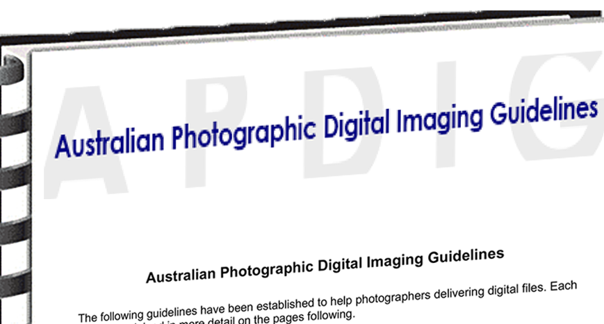 Australian Photographic Digital Imaging Guidelines Australian Photographic Digital Imaging Guidelines
